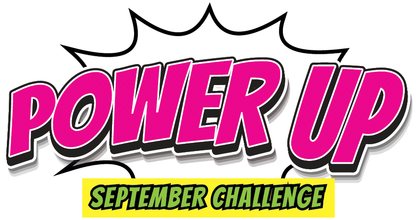 Power Up September Challenge graphic